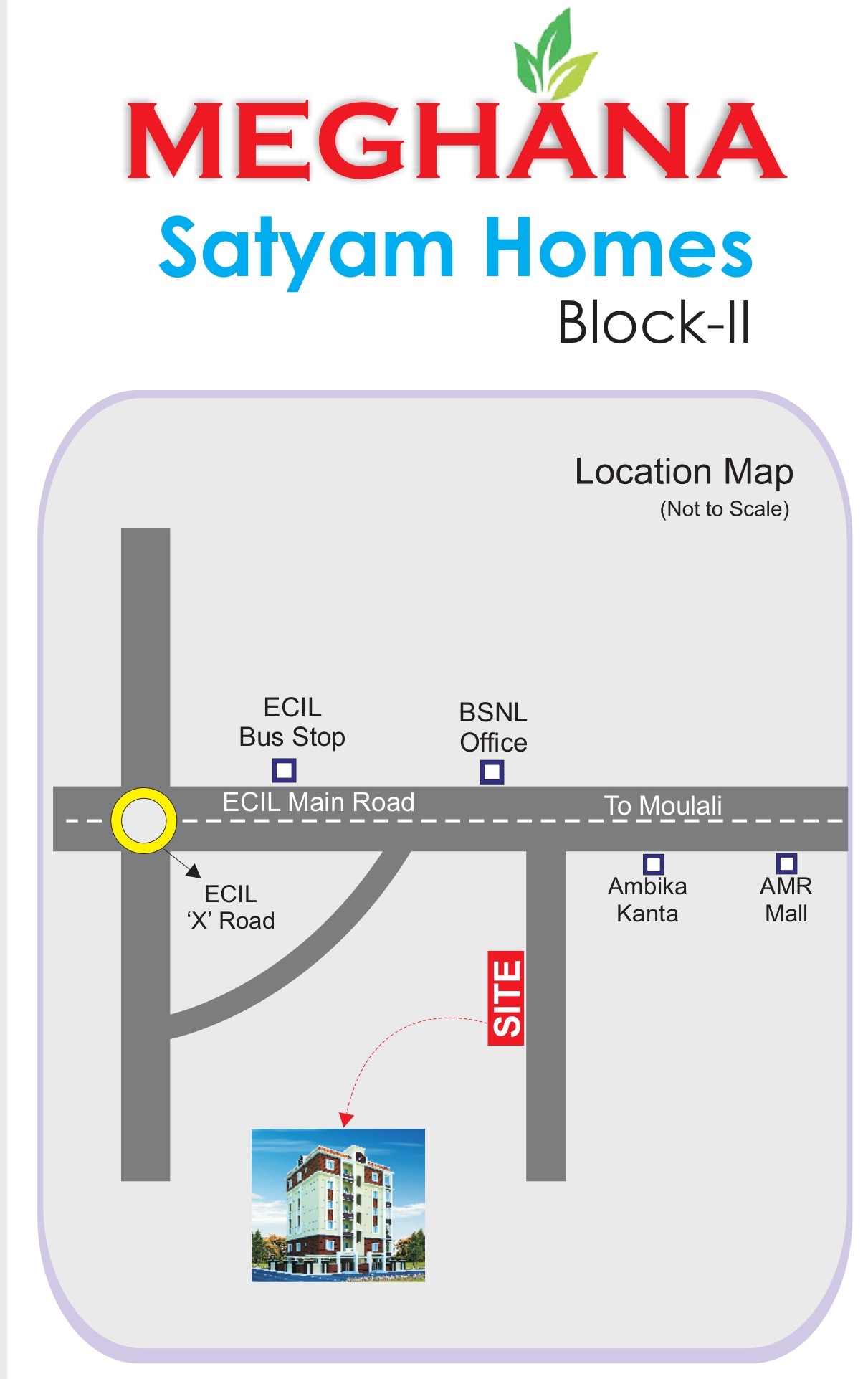 Meghana Satyam Homes Block-II project view 2